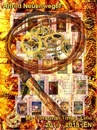 My Personal Time Line (EN) - Alfred Neuenweger - ebook