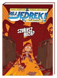 Hej, Jędrek! Szukasz guza? - Rafał Skarżycki - książka