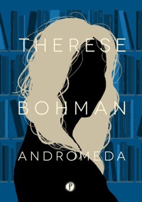 Andromeda - Therese Bohman - ebook + audiobook + książka