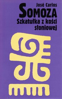 Szkatułka z kości słoniowej - Jose Carlos Somoza - ebook