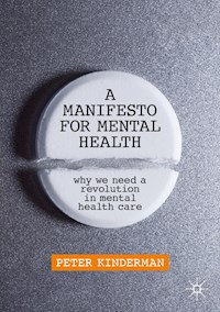A Manifesto for Mental Health - Peter Kinderman - ebook