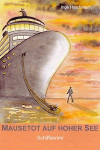 Mausetot auf hoher See - Inge Hirschmann - ebook