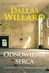 Odnowienie serca - Dallas Willard - książka