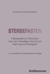 Sterbefasten - Peter Kaufmann - ebook