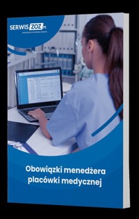 Obowiązki menedżera placówki medycznej - zbiorowa praca - książka