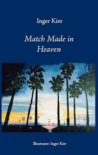 Match made in Heaven - INGER KIER - ebook
