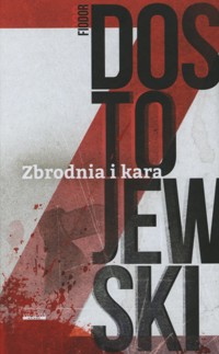 Zbrodnia i kara - Fiodor Dostojewski - ebook + książka