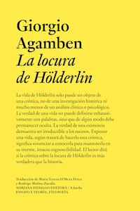 La locura de Hölderlin - Giorgio Agamben - ebook