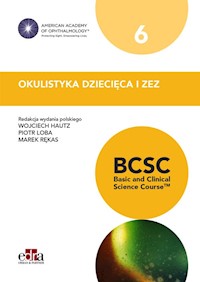 Okulistyka dziecięca i zez BCSC 6 Seria Basic and Clinical Science Course -  - książka