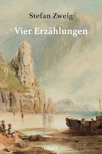 Vier Erzählungen - Stefan Zweig - ebook
