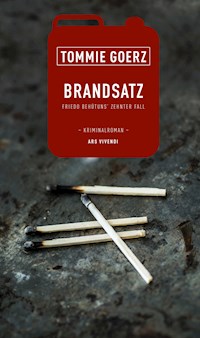 Brandsatz - Tommie Goerz - ebook