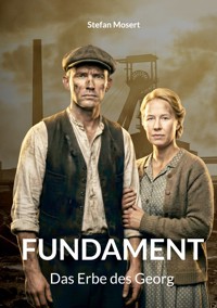 Fundament - Stefan Mosert - ebook