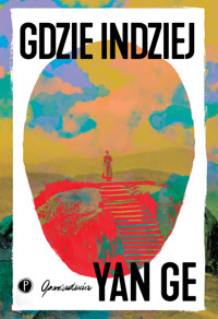 Gdzie indziej - Ge Yan - ebook + książka