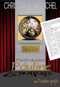 Freifräulein Pauline - Christian U. Märschel - ebook