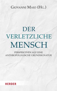 Der verletzliche Mensch -  - ebook