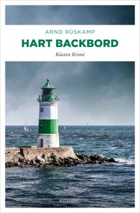 Hart Backbord - Arnd Rüskamp - ebook