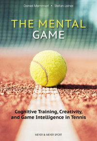 The Mental Game - Memmert Daniel - ebook