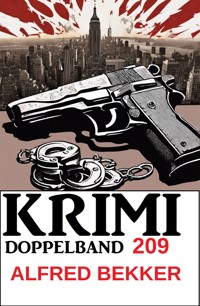 Krimi Doppelband 209 - Alfred Bekker - ebook