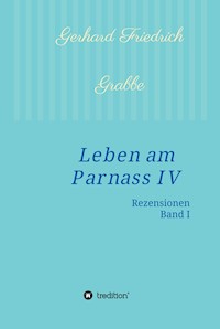 Leben am Parnass IV - Gerhard Friedrich Grabbe - ebook