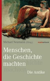 Menschen, die Geschichte machten -  - ebook