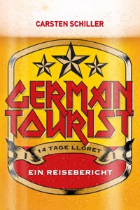German Tourist - Carsten Schiller - ebook