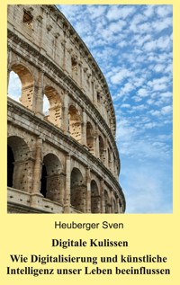 Digitale Kulissen - Sven Heuberger - ebook