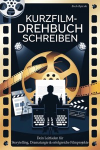 Kurzfilm - Drehbuch schreiben - Heike Lange - ebook