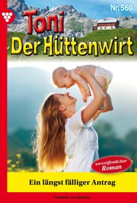 Ein längst fälliger Antrag - Friederike von Buchner - ebook