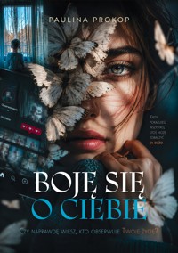 Boję się o Ciebie
