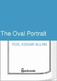 The Oval Portrait - Edgar Allan Poe - darmowy ebook