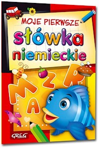 Moje pierwsze słówka niemieckie - Zagnińska Maria - książka