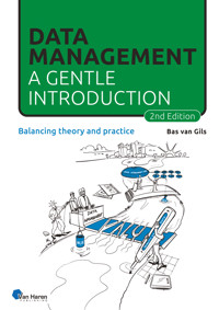 Data Management: a gentle introduction – 2nd edition - Bas van Gils - ebook