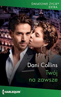 Twój na zawsze - Dani Collins - książka