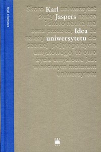Idea uniwersytetu - Jaspers Karl - książka