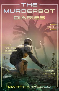 The Murderbot Diaries Vol. 3: Fugitive Telemetry, System Collapse - Martha Wells - książka