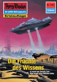 Perry Rhodan 1667: Die Früchte des Wissens - Robert Feldhoff - ebook
