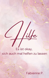 Hilfe - Fabienne P. - ebook