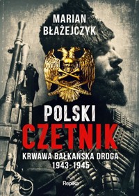 Polski czetnik - Błażejczyk Marian - książka