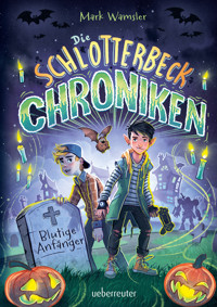 Die Schlotterbeck-Chroniken - Mark Wamsler - ebook