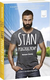 Stan podgorączkowy - Renata Chołuj - książka