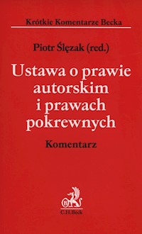Ustawa o prawie autorskim i prawach pokrewnych Komentarz -  - książka