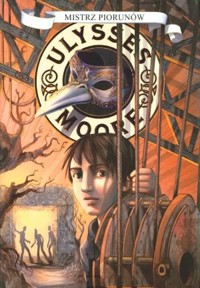 Ulysses Moore. Tom 8. Mistrz piorunów - Baccalario Pierdomenico - ebook + książka