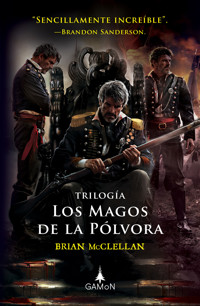 Los magos de la pólvora - Brian McClellan - ebook