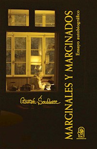 Marginales y marginados - Gastón Soublette - ebook