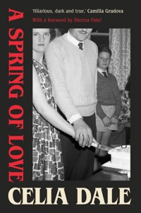 A Spring of Love - Celia Dale - ebook