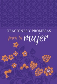 Oraciones y Promesas para la mujer - BroadStreet Publishing Group LLC - ebook