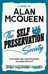 The Self Preservation Society - Alan McQueen - ebook