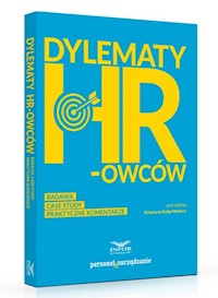 Dylematy HR-owców Badanie case study Praktyczne komentarze - zbiorowa praca - książka