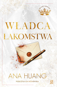 Władca łakomstwa. Cykl Władcy grzechu. Tom 6 - Ana Huang - książka