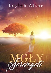 Mgły Serengeti - Attar Leylah - ebook + książka